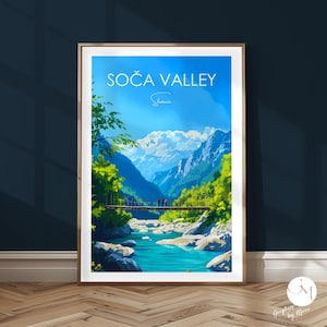 Soca Tal Reise Druck Slowenien Reise Poster Triglav | Natur Poster mit Hängebrücke | Alpenfluss Wandkunst | Landschaft Deko Slowenien
