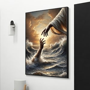 May include: A painting depicting a hand reaching out from stormy seas towards a hand reaching down from a bright sky. The hand reaching down is wearing a white robe.