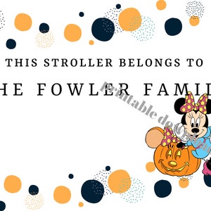 Halloween Stroller Sign, Not So Scary Party, Stroller Tag printable vacation Magical Family Disney inspired Minnie Personalized Customized
