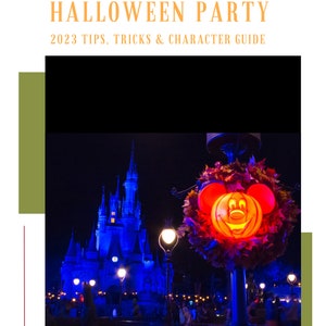 Tips, Tricks and character guide - Mickey&#39;s Not So Scary Halloween Party 2023 - Printable download