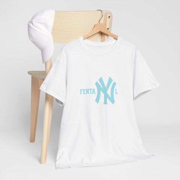 Fentanyl NY New York Yankees Meme New York Funny Joke NY Sign Logo Shirt for Men and Woman