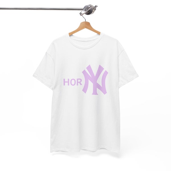 Horny Hor (NY) NY Shirt NY Yankees Logo Funny Meme Shirt for your Boyfriend or Girlfriend as a Birthday Present Gift Idea