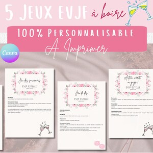 Puede incluir: Cinco juegos imprimibles para una despedida de soltera, con diseños florales rosas y el texto "5 JEUX EVJF a boire 100% PERSONNALISABLE A Imprimer".