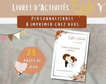 Könnte beinhalten: Ein druckbares Aktivitätsheft für Kinder mit einem Herbst-Design. Der Umschlag zeigt ein sich küssendes Paar, einen floralen Rand und den Text "Estelle & Alexandre 21.01.2024 Livret d'Activités Enfants". Das Heft enthält 23 Seiten mit Spielen.