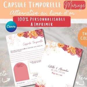Może przedstawiać: Produkt do druku o tematyce ślubnej z tekstem "CAPSULE TEMPORELLE Mariage" i "100% PERSONNALISABLE A IMPRIMER". Projekt zawiera kwiatowe akcenty w odcieniach różu i pomarańczy, z miejscem na spersonalizowany tekst.