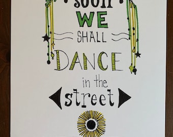 Soon We Shall Dance Limited Edition Print from Original Drawing