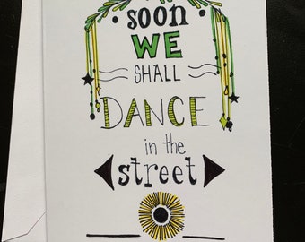 Soon We Shall Dance Note Card from Original Drawing