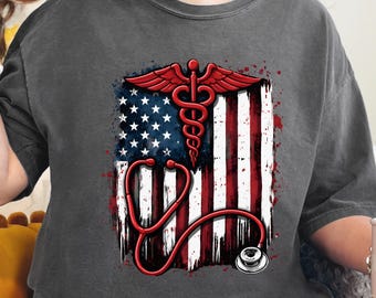 Healthcare Worker Shirt, Patriotic Medical Tee, RN CNA NP Sweatshirt, American Flag Nurse Shirt, 4th of July Nurse Gift