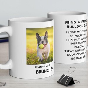 Frenchie Dog Dad Mug, Custom French Bulldog Gift, Personalized Frenchie Dad Cup, Photo Dog Lover Gift for Him, Frenchie Owner Gift