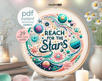 Reach for the Stars Embroidery Pattern - Celestial Hand Embroidery PDF - DIY Hoop Art with 29 DMC Colors - Inspirational Stitching Design
