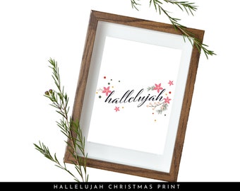 Hallelujah Christmas Wall Art | Christmas Printable | Holiday Sign | Religious Art Print | Inspirational Christian Digital Download 8x10