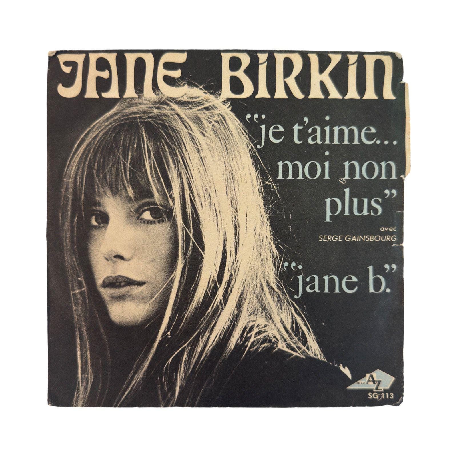 Jane Birkin & Serge Gainsbourg “je T'aime… Moi Non Plus” Original