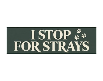 Stop For Strays car magnet