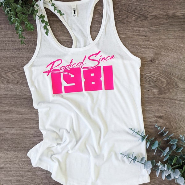 Radical Since 1980 1981 1982, Vintage 80's Retro Women's Tank Top Birthday Shirt, Gift For Wife, Neon Hot Pink 40th Birthday Gift