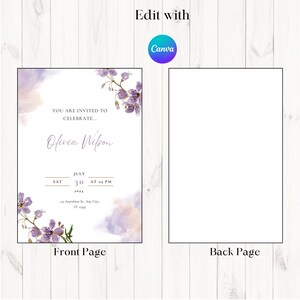 May include: Purple floral invitation with a watercolor background. The text reads "You are invited to celebrate... Olivia Wilson" with the date and time of the event. The back of the invitation is blank.