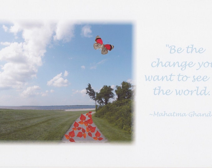 Be The Change Ghandi quote greeting card