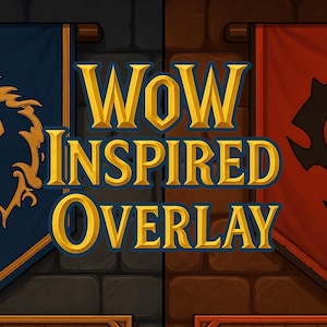 Peut inclure: Graphique numérique avec le texte "WOW INSPIRED OVERLAY" en lettres dorées. L'image présente deux bannières, une bleue avec un emblème de lion et l'autre rouge avec un symbole tribal. Du texte supplémentaire décrit les superpositions.