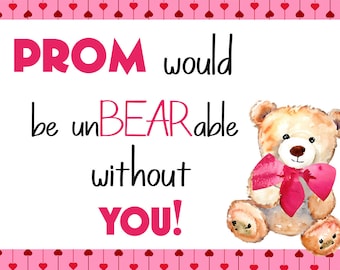 Prom would be UnBEARable ask Prom Proposal Sign, Personalized Prom Poster, Ask Date to the Dance, Printable High School Prom Display Sign