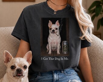 Custom Pet Photo Shirt, I Got That Dog In Me Shirt, Funny Pet Smoking Shirt, Comfort Colors Personalized Pet Shirt, Bootleg Dog Dad Gift