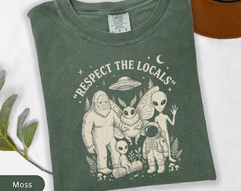 Respect The Locals Shirt, Cryptid National Park Tee, Bigfoot Mothman Alien UFO Shirt, Camping Gift, Nature Lover Comfort Colors, Astronaut