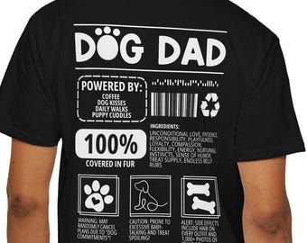 Funny Dog Dad T-Shirt: Dog Lover Gift, Unisex Apparel