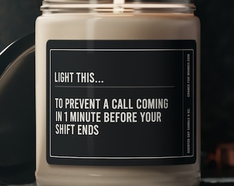 Call Center Gift: Prevent A Call Scented Soy Candle