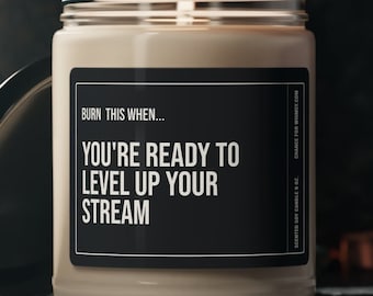 Level Up Your Stream Scented Soy Candle, Gamer Gift