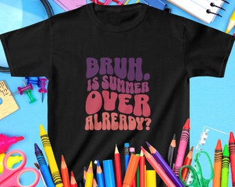 Back to School Tee - Lustiges ""Bruh, We Back"" Kinder Shirt."