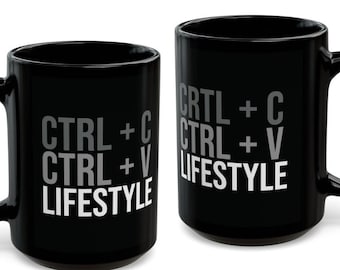 CTRL+C CTRL+V Lifestyle Black Mug, Funny Spreadsheet Gift