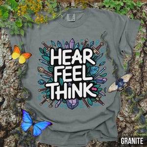 Hear Feel Think Shirt MMORPG Gamer Shirt Video Games MMO Online Role-Playing Game Raiding Online Games Like FFXIV FF14 Fantasy