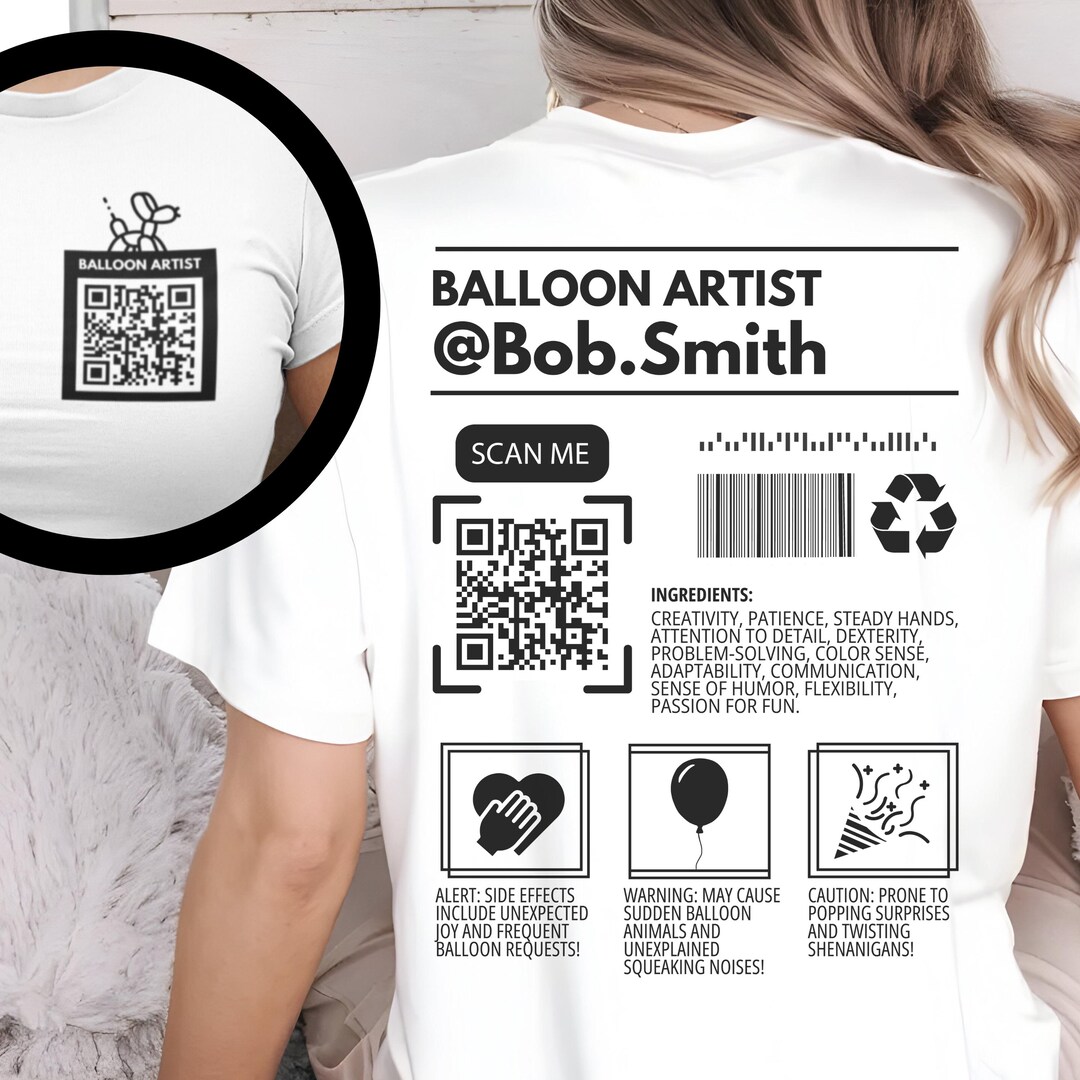 Balloon Animal Artist Custom T-shirt, QR Code Balloon Animal Artist ...