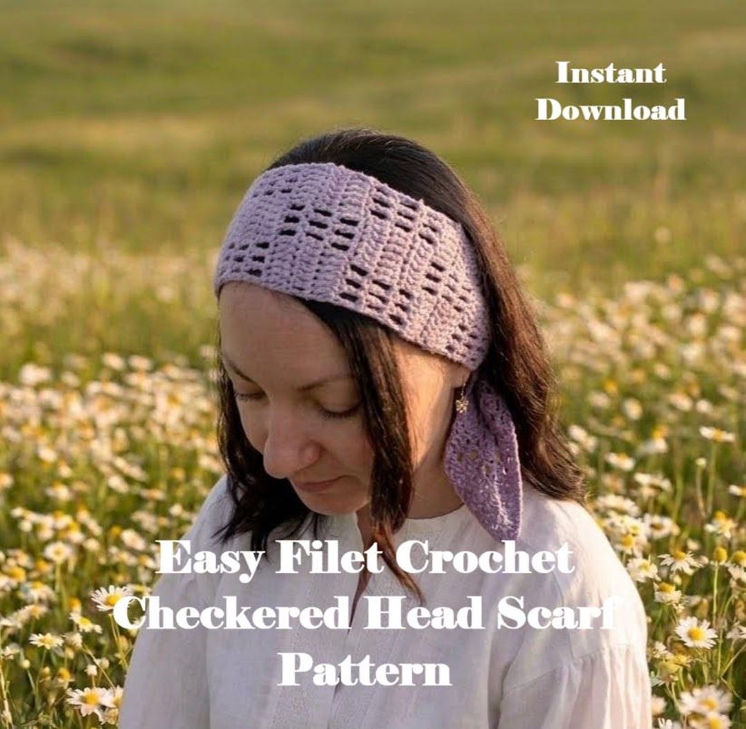 Easy Filet Crochet Checkered Head Scarf Pattern - PDF Instant Download ...