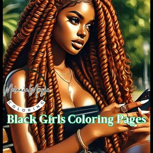 Black Girls Coloring Pages, Black Girls Melanin Coloring, Black Women & Girls Coloring Book