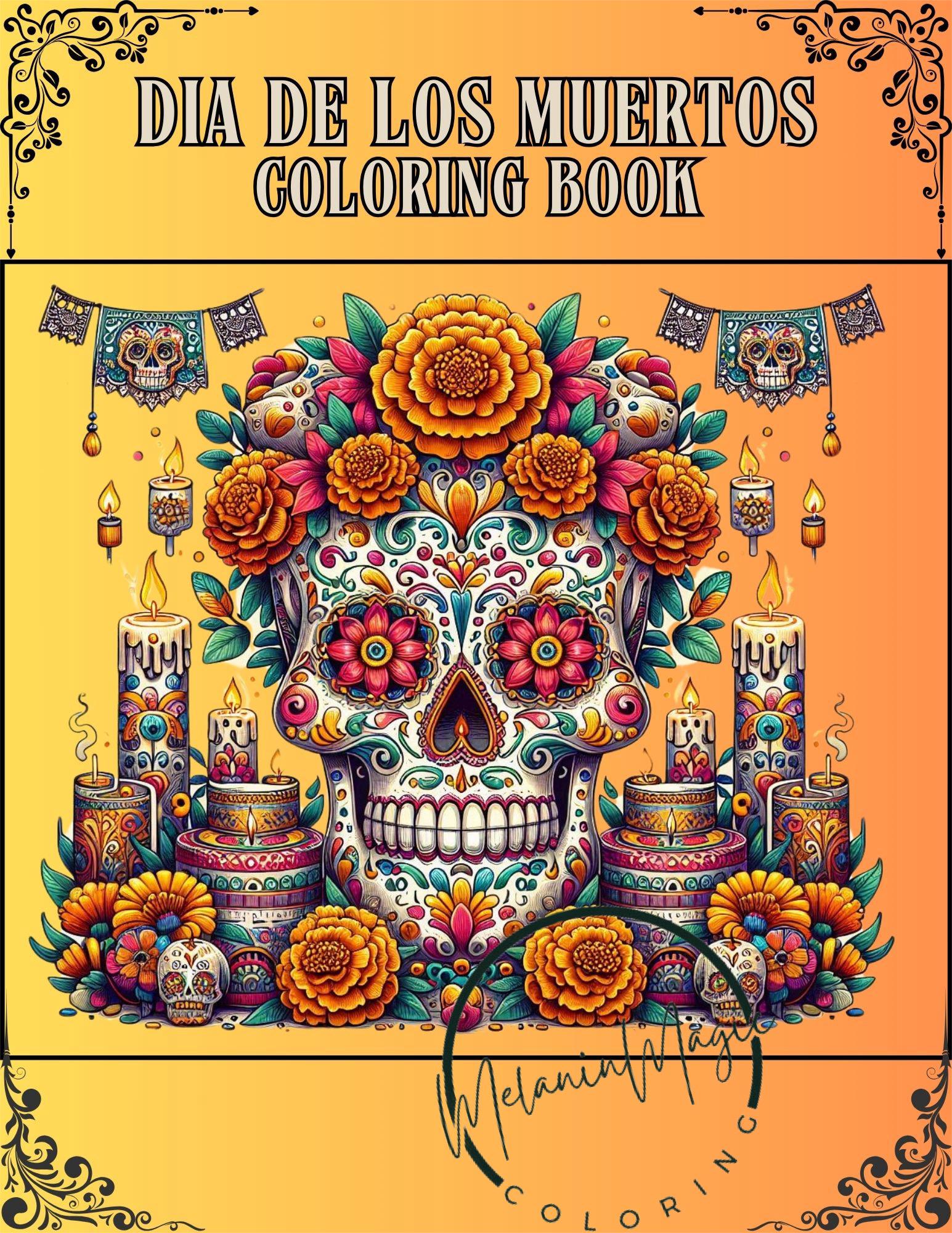 Vibrant Traditions: A Dia De Los Muertos Coloring Book - Etsy