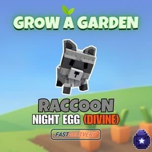Cheapest Grow A Garden - RACCOON | Night Egg Divine Pet (1 PIECE)