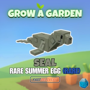 Cheapest Grow A Garden - Seal | Rare Summer Egg Rare Pet (1 PIECE)