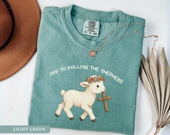 Off To Follow The Shepherd Shirt Funny Christian Lamb Tee John 10 27 Bible Verse Tshirt Good Shepherd Gift Sheep Faith Tee Religious Quote