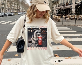 Running on Anxiety and Dr Pepper Shirt Funny Raccoon Soda Tshirt Sarcastic Mom Gift Retro Trash Panda Tee Soda Lover Gift Overstimulated Tee