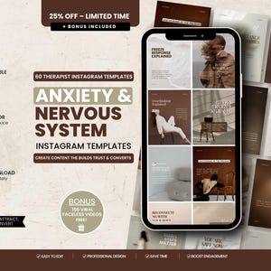 May include: An image showcasing a smartphone displaying Instagram templates for therapists, focusing on anxiety and the nervous system. The design includes a bonus of 150 faceless videos. The templates are 100% editable in Canva.