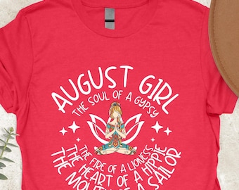 August Girl Birthday T-shirt For Women, Born In August Yoga T-Shirt, August Birthday Gift  ,Birthday Quotes