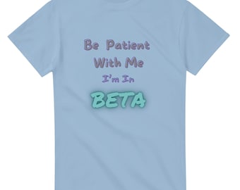 I'm in Beta-T-shirt