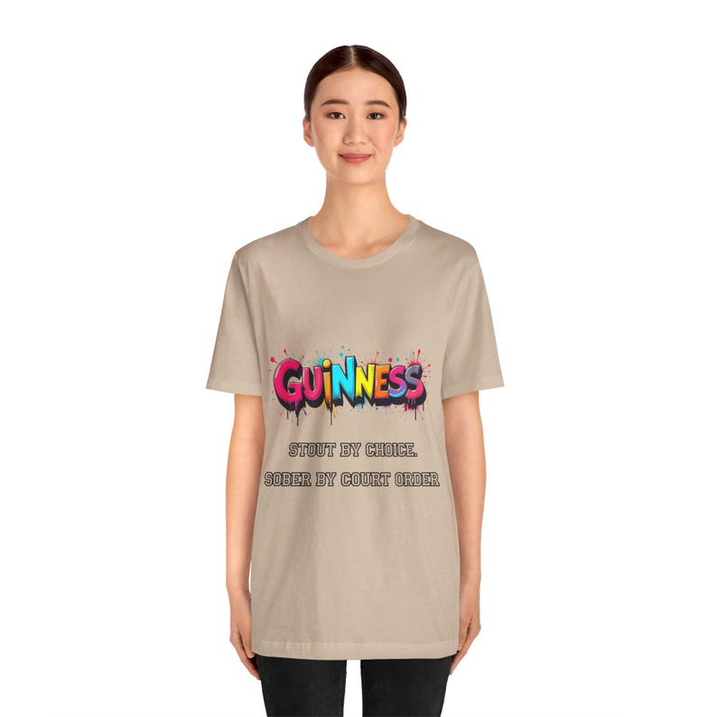 Guinness Shirt - Stout by Choice Sober by Court Order Funny Tee image 16