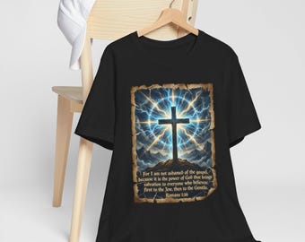 Romans 1:16 Christian Shirt - The Gospel Is Power Tee - Scripture Lightning Design - Not Ashamed of the Gospel Shirt - Faith Graphic Tee