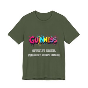 Guinness Shirt - Stout by Choice Sober by Court Order Funny Tee image 8