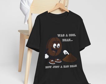 Funny Coffee Shirt - Funny Coffee Pun "Has Been" Tee