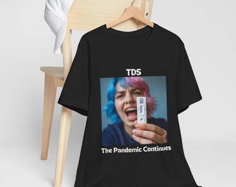 Hilarious TDS Prescription Shirt - Red Pill Twice Daily Anti TDS Conservative Humor shirt