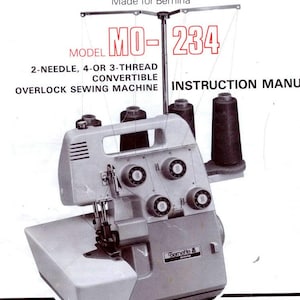 BERNETTE MO 234 Sserger overlock for BERNINA Istructional Manual