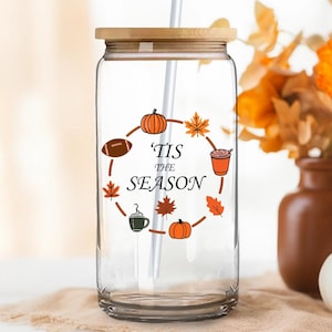 Autumn drinking glass with glass straw, tis the season, pumpkin, football, pumpkin spice latte, perfect gift for autumn lovers