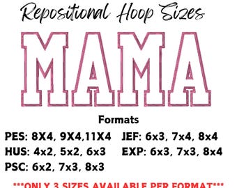 MAMA Applique Embroidery Design: Repositional Hoop (Digital File)
