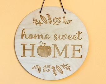 Fall Home Sweet Home Sign Digital Download, SVG and other file types for Laser Cutting